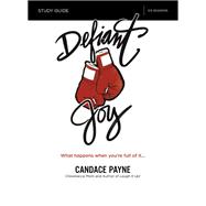 Defiant Joy,9780310090564 Defiant Joy,9780310090564