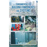 Fundamentals of Building Components and Systems,9781524660567 Fundamentals of Building Components and Systems,9781524660567