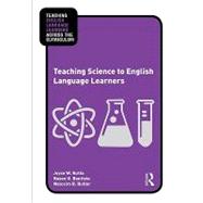 Teaching Science to English Language Learners,9780203850572 Teaching Science to English Language Learners,9780203850572