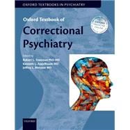 Oxford Textbook of Correctional Psychiatry,9780199360581 Oxford Textbook of Correctional Psychiatry,9780199360581
