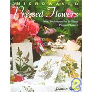 Microwaved Pressed Flowers, Vol. 8 Vol. 8 : New Techniques for Brilliant Pressed Flowers,9780823030583 Microwaved Pressed Flowers, Vol. 8 Vol. 8 : New Techniques for Brilliant Pressed Flowers,9780823030583