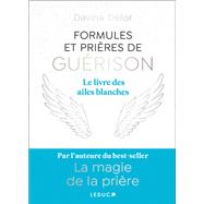 Formules et prières de guérison,9791028530587 Formules et prières de guérison,9791028530587