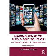 Making Sense of Media and Politics,9781000550603 Making Sense of Media and Politics,9781000550603