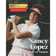 Nancy Lopez: Golf Hall of Famer,9781420500608 Nancy Lopez: Golf Hall of Famer,9781420500608