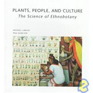 Plants, People and Culture : The Science of Ethnobotany, a Scientific American Library Book,9780716750611 Plants, People and Culture : The Science of Ethnobotany, a Scientific American Library Book,9780716750611