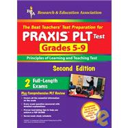The Best Teachers' Test Preparation For PRAXIS PLT Test Grades 5-9,9780738600611 The Best Teachers' Test Preparation For PRAXIS PLT Test Grades 5-9,9780738600611