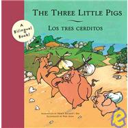 The Three Little Pigs/Los Tres Cerditos,9780811850636 The Three Little Pigs/Los Tres Cerditos,9780811850636