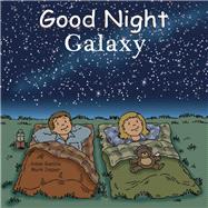 Good Night Galaxy,9781602190658 Good Night Galaxy,9781602190658