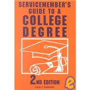 Servicemember's Guide to a College Degree,9780811730662 Servicemember's Guide to a College Degree,9780811730662