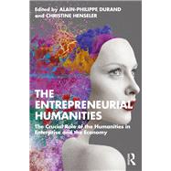 The Entrepreneurial Humanities,9781003380665 The Entrepreneurial Humanities,9781003380665