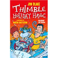 Thimble Holiday havoc,9781910080665 Thimble Holiday havoc,9781910080665