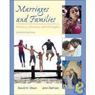Marriages and Families : Intimacy, Diversity, and Strengths with PowerWeb,9780072950670 Marriages and Families : Intimacy, Diversity, and Strengths with PowerWeb,9780072950670