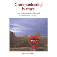 Communicating Nature,9781597260671 Communicating Nature,9781597260671