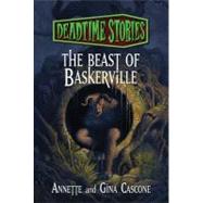 Deadtime Stories: The Beast of Baskerville,9780765330673 Deadtime Stories: The Beast of Baskerville,9780765330673