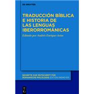 Traducción bíblica e historia de las lenguas iberorrománicas,9783110770674 Traducción bíblica e historia de las lenguas iberorrománicas,9783110770674
