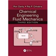 Chemical Engineering Fluid Mechanics,9781315370675 Chemical Engineering Fluid Mechanics,9781315370675