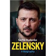 Zelensky A Biography,9781509560677 Zelensky A Biography,9781509560677