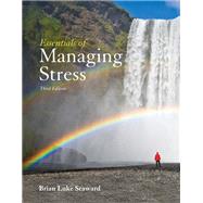 Essentials of Managing Stress,9781284030693 Essentials of Managing Stress,9781284030693