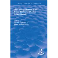 The Correspondence of Sir Walter Scott and Charles Robert Maturim,9780367110697 The Correspondence of Sir Walter Scott and Charles Robert Maturim,9780367110697