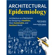 Architectural Epidemiology,9781421450698 Architectural Epidemiology,9781421450698