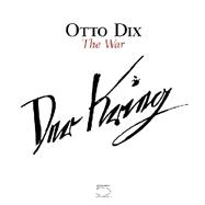 Otto Dix Der Krieg/the War,9788874390700 Otto Dix Der Krieg/the War,9788874390700