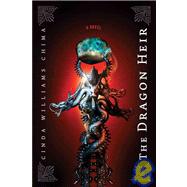 The Dragon Heir,9781423110705 The Dragon Heir,9781423110705
