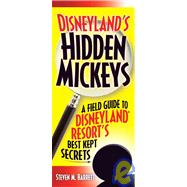 Disneyland's Hidden Mickeys,9781887140706 Disneyland's Hidden Mickeys,9781887140706