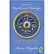 Memoirs of a Psychic and Astrologer,9781439250709 Memoirs of a Psychic and Astrologer,9781439250709