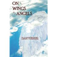 On the Wings of Angels (Beyond the Blue Horizon Book 3),9781632130716 On the Wings of Angels (Beyond the Blue Horizon Book 3),9781632130716