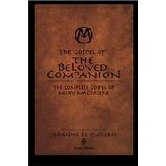 The Gospel of the Beloved Companion,9781452810720 The Gospel of the Beloved Companion,9781452810720