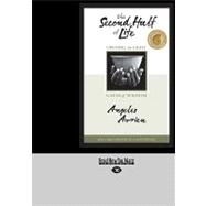 The Second Half of Life,9781458770721 The Second Half of Life,9781458770721