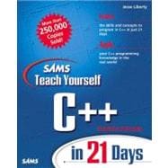 Teach Yourself C++ in 21 Days : Complete Compiler Edition,9780672320729 Teach Yourself C++ in 21 Days : Complete Compiler Edition,9780672320729