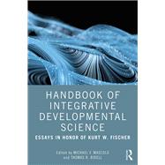 Handbook of Integrative Developmental Science,9781138670730 Handbook of Integrative Developmental Science,9781138670730