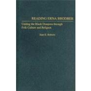 Reading Erna Brodber,9780313320743 Reading Erna Brodber,9780313320743