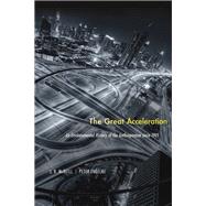 The Great Acceleration,9780674970755 The Great Acceleration,9780674970755