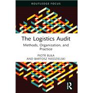The Logistics Audit,9781000880755 The Logistics Audit,9781000880755