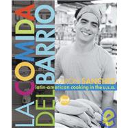 Comida del Barrio : Latin-American Cooking Across the U. S. A.,9780609610756 Comida del Barrio : Latin-American Cooking Across the U. S. A.,9780609610756
