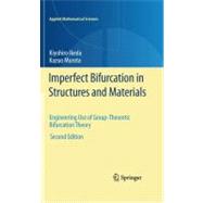 Imperfect Bifurcation in Structures and Materials,9781441970756 Imperfect Bifurcation in Structures and Materials,9781441970756