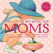 The Little Big Book for Moms,9781599620756 The Little Big Book for Moms,9781599620756