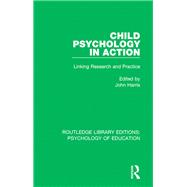 Child Psychology in Action,9781138740761 Child Psychology in Action,9781138740761