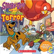 Scooby-Doo and the Thanksgiving Terror,9780545080767 Scooby-Doo and the Thanksgiving Terror,9780545080767