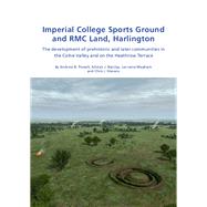 Imperial College Sports Grounds and RMC Land, Harlington,9781874350774 Imperial College Sports Grounds and RMC Land, Harlington,9781874350774