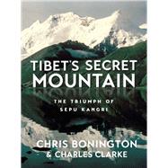 Tibet's Secret Mountain,9781912560776 Tibet's Secret Mountain,9781912560776