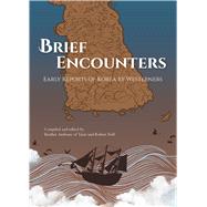 Brief Encounters,9781624120787 Brief Encounters,9781624120787