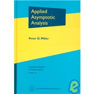 Applied Asymptotic Analysis,9780821840788 Applied Asymptotic Analysis,9780821840788