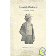 Song of the Oktahutche: Collected Poems,9780803210790 Song of the Oktahutche: Collected Poems,9780803210790
