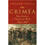 Crimea: The Great Crimean War, 1854-1856,9780312230791 Crimea: The Great Crimean War, 1854-1856,9780312230791