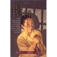 If I Perish,9780802430793 If I Perish,9780802430793
