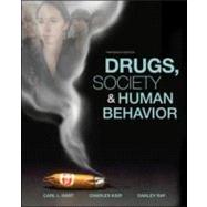 Drugs, Society, and Human Behavior,9780073380797 Drugs, Society, and Human Behavior,9780073380797