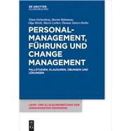 Personalmanagement, Führung Und Change-management,9783110480801 Personalmanagement, Führung Und Change-management,9783110480801